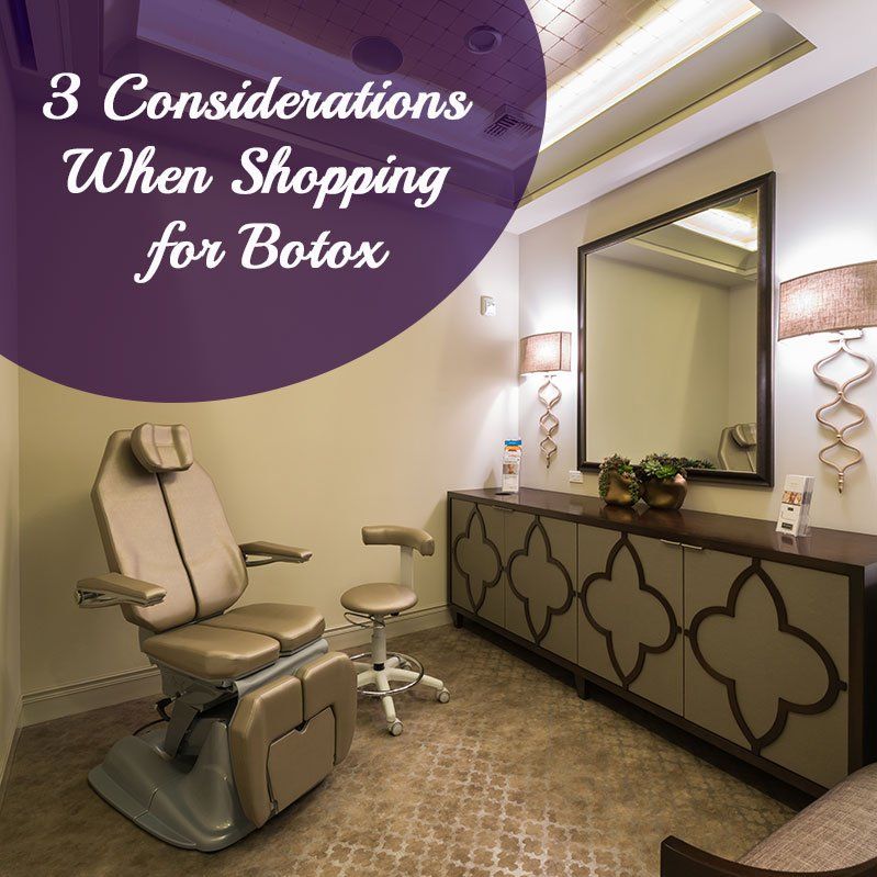 The Cost of Botox: 3 Considerations When Shopping